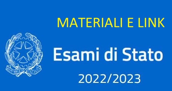 MATERIALI ESAMI DI STATO 2022-2023