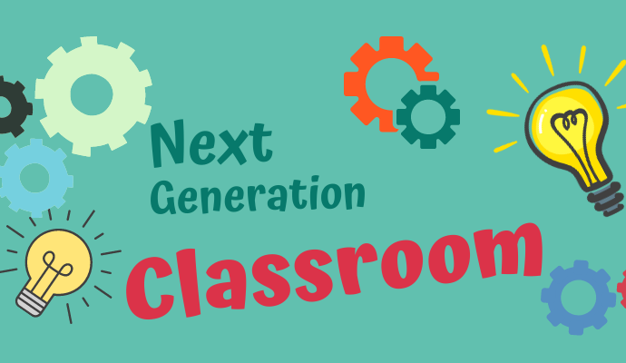 Next generation classrooms