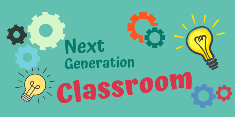 Next generation classrooms